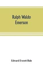 Ralph Waldo Emerson