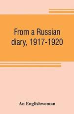 From a Russian diary, 1917-1920