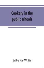 Cookery in the public schools