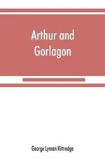 Arthur and Gorlagon