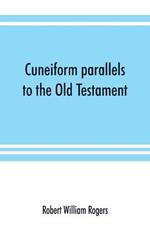 Cuneiform parallels to the Old Testament