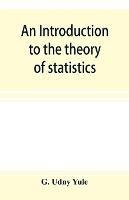 An introduction to the theory of statistics