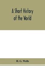 A short history of the world