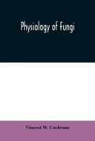 Physiology of fungi