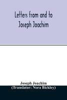 Letters from and to Joseph Joachim