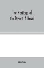 The Heritage of the Desert