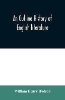 An outline history of English literature