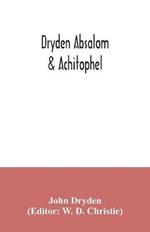 Dryden Absalom & Achitophel