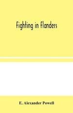 Fighting in Flanders