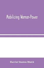 Mobilizing Woman-Power