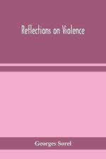 Reflections on violence