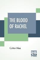 The Blood Of Rachel: A Dramatization Of Esther And Other Poems
