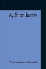 My African Journey