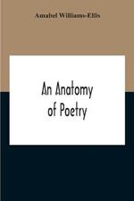 An Anatomy Of Poetry