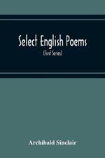 Select English Poems: With Gaelic Translations; Arranged On Opposite Pages; Also, Several Pieces Of Original Gaelic Poetry (First Series)