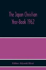 The Japan Christian Year-Book 1962