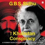 The Khalistan Conspiracy