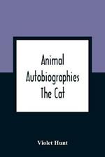 Animal Autobiographies; The Cat