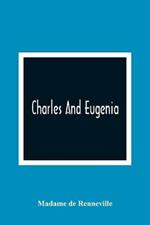 Charles And Eugenia