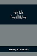 Fairy Tales From All Nations