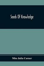 Seeds Of Knowledge