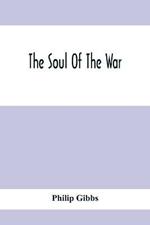 The Soul Of The War