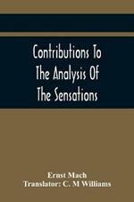 Contributions To The Analysis Of The Sensations