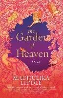 The Garden of Heaven a Novel