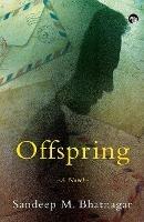 Offspring a Novel