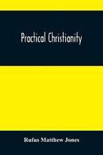 Practical Christianity