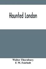 Haunted London