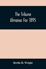 The Tribune Almanac For 1895