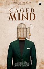 Caged Mind