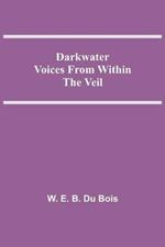 Darkwater Voices From Within The Veil