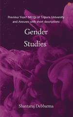 Gender Studies: Previous Years' MCQs of Tripura University and Answers with short descriptions