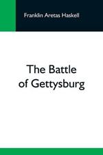 The Battle Of Gettysburg