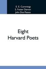 Eight Harvard Poets