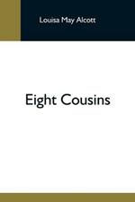 Eight Cousins