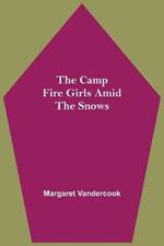 The Camp Fire Girls Amid The Snows