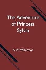 The Adventure of Princess Sylvia