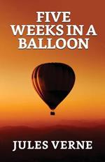 Five Weeks In A Balloon