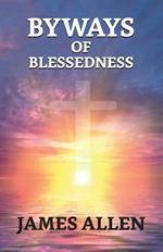 Byways Of Blessedness
