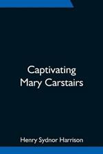 Captivating Mary Carstairs