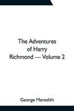 The Adventures of Harry Richmond - Volume 2