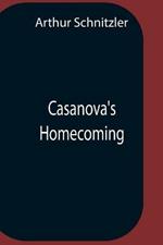 Casanova'S Homecoming