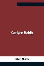 Carlyon Sahib