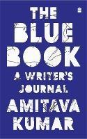 The Blue Book: A Writer's Journal