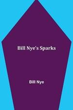 Bill Nye's Sparks