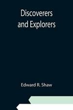 Discoverers and Explorers