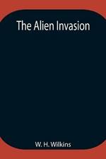 The Alien Invasion